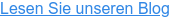 Lesen Sie unseren Blog