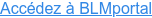 Accédez à BLMportal