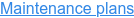 Maintenance plans