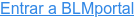 Entrar a BLMportal