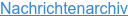 Nachrichtenarchiv