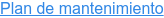 Plan de mantenimiento